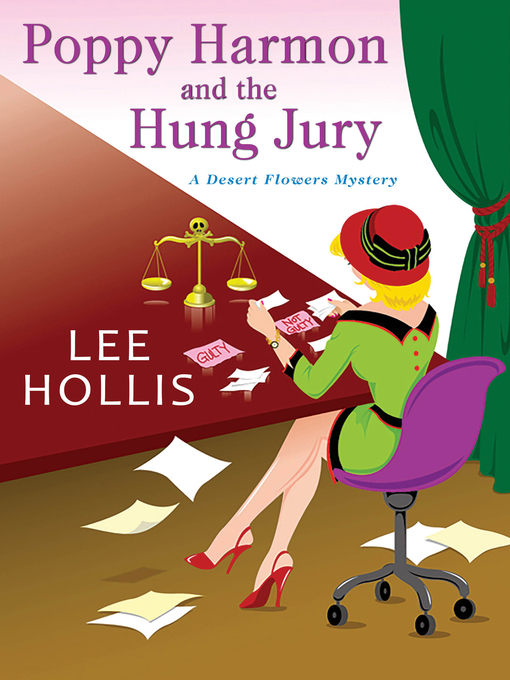 Title details for Poppy Harmon and the Hung Jury by Lee Hollis - Wait list
